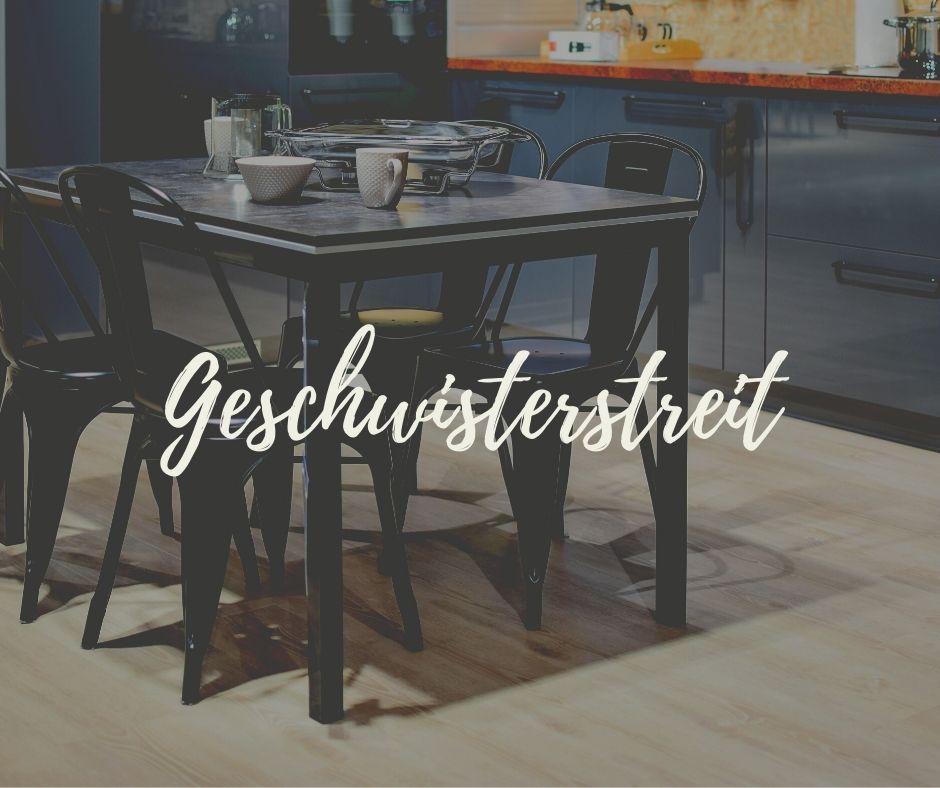 Geschwisterstreit